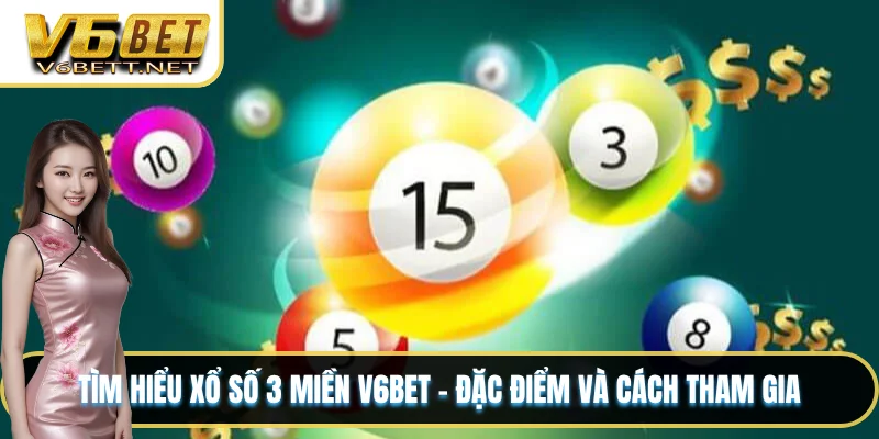 Xổ số 3 miền